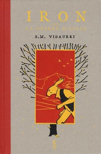 jaquette livre Iron - Ou La Guerre D'après