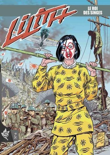 jaquette livre Lilith Tome 6 - Le Roi Des Singes