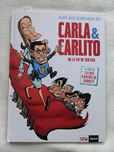 jaquette livre Carla Et Carlito - Ou La Vie De Château