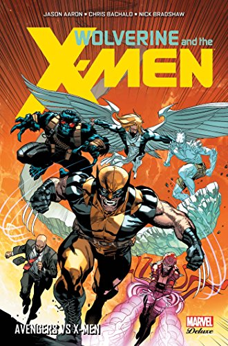 jaquette livre Wolverine And The X-Men Tome 2 - Avengers Vs X-Men
