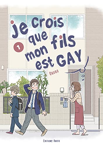 jaquette livre Je crois que mon fils est gay - Tome 1