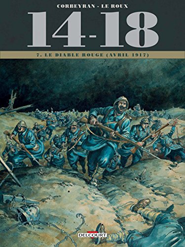 jaquette livre 14-18 Tome 7 - Le Diable Rouge (Avril 1917)