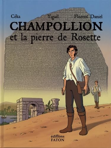 jaquette livre Champollion Et La Pierre De Rosette