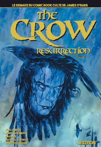 jaquette livre The Crow Resurrection Tome 2