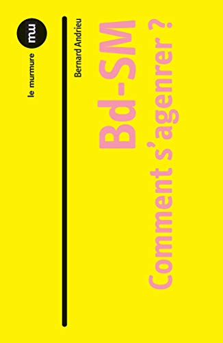 jaquette livre Bd-Sm - Comment S'agenrer?