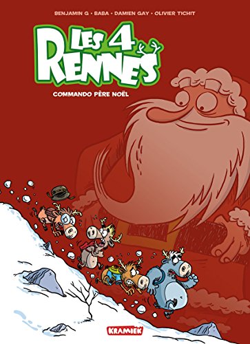 jaquette livre Les 4 Rennes Tome 1 - Commando Père Noël