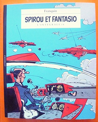 jaquette livre Spirou Et Fantasio Intégrale Tome 6 - Le Prisonnier Du Bouddha - La Peur Au Bout Du Fil - Z Comme Zorglub - L'ombre Du Z