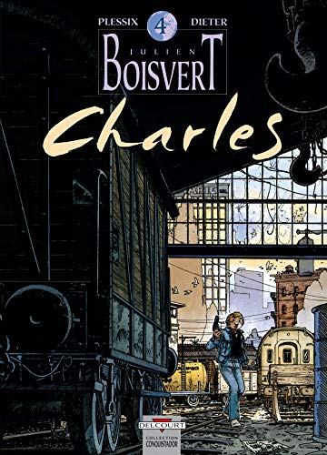 jaquette livre Julien Boisvert Tome 4 - Charles