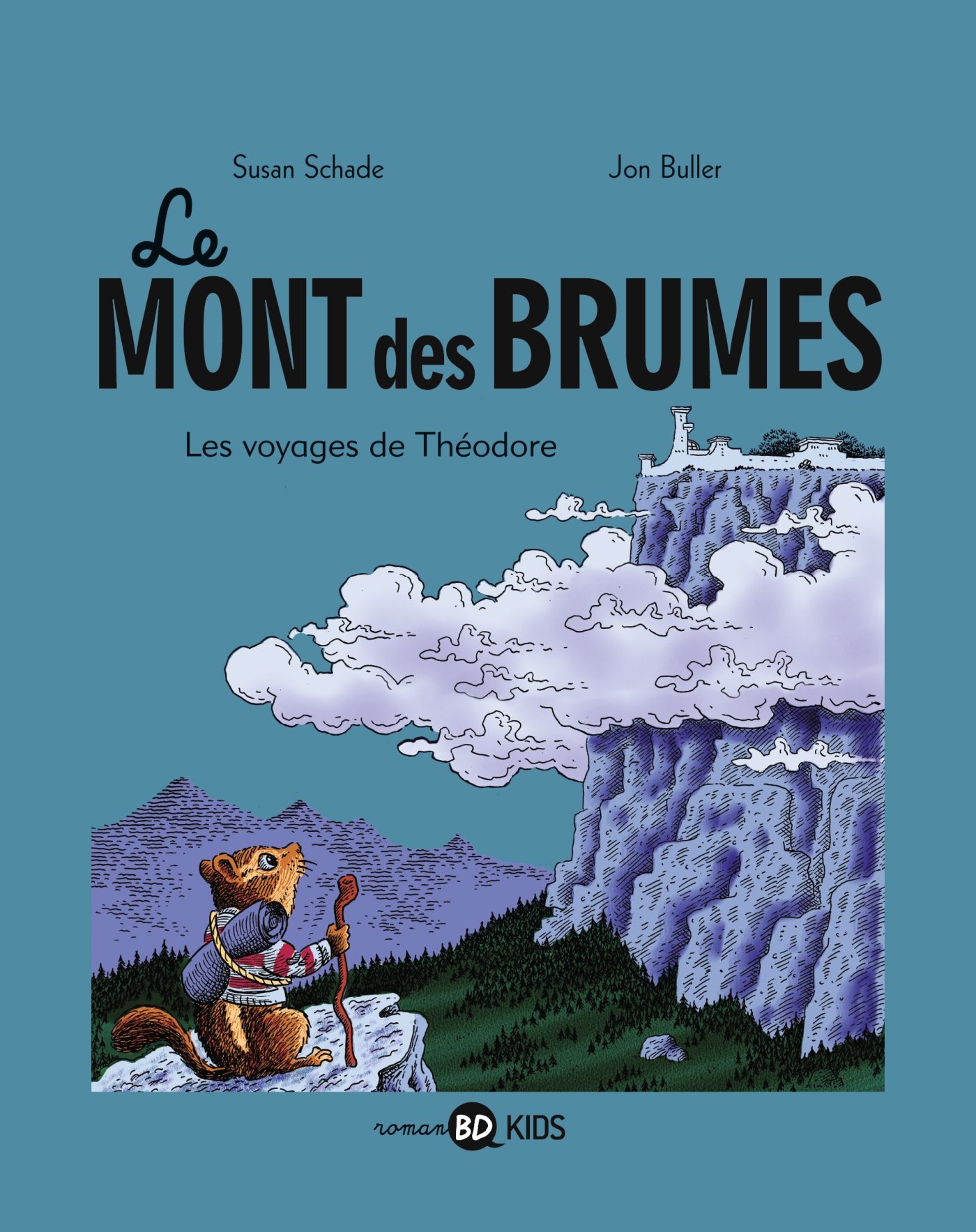 jaquette livre Le mont des brumes, Tome 01: Les voyages de Théodore