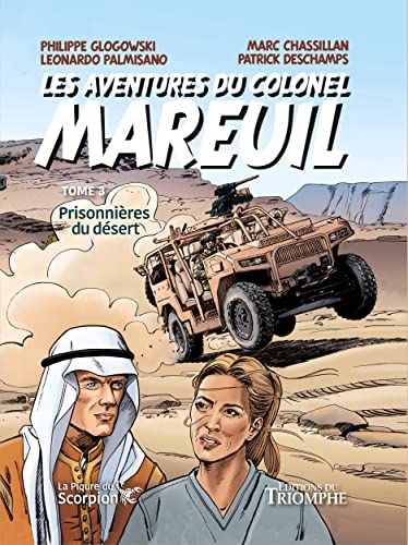 jaquette livre Les Aventures Du Colonel Mareuil Tome 3 - Prisonnières Du Désert