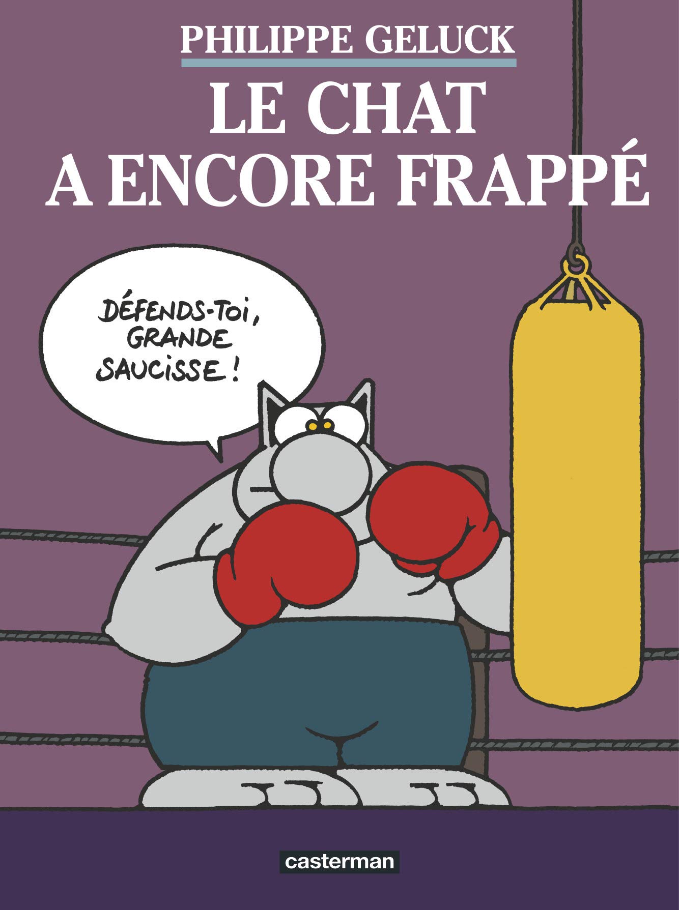 jaquette livre Le Chat, Tome 13 : Le Chat a encore frappé