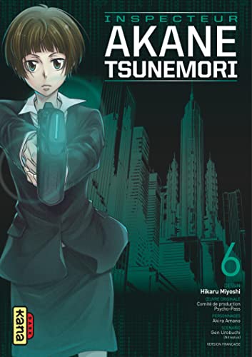 jaquette livre Psycho-pass Inspecteur Akane Tsunemori - Tome 6