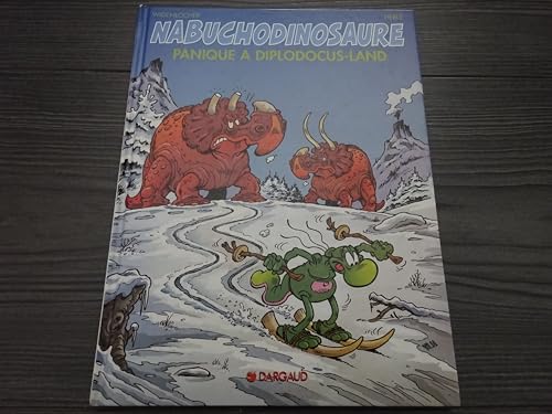 jaquette livre Nabuchodinosaure Tome 7 : Panique À Diplodocus-Land