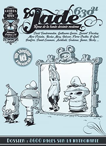 jaquette livre Jade 630u - 8600 Pages Sur La Mythomanie