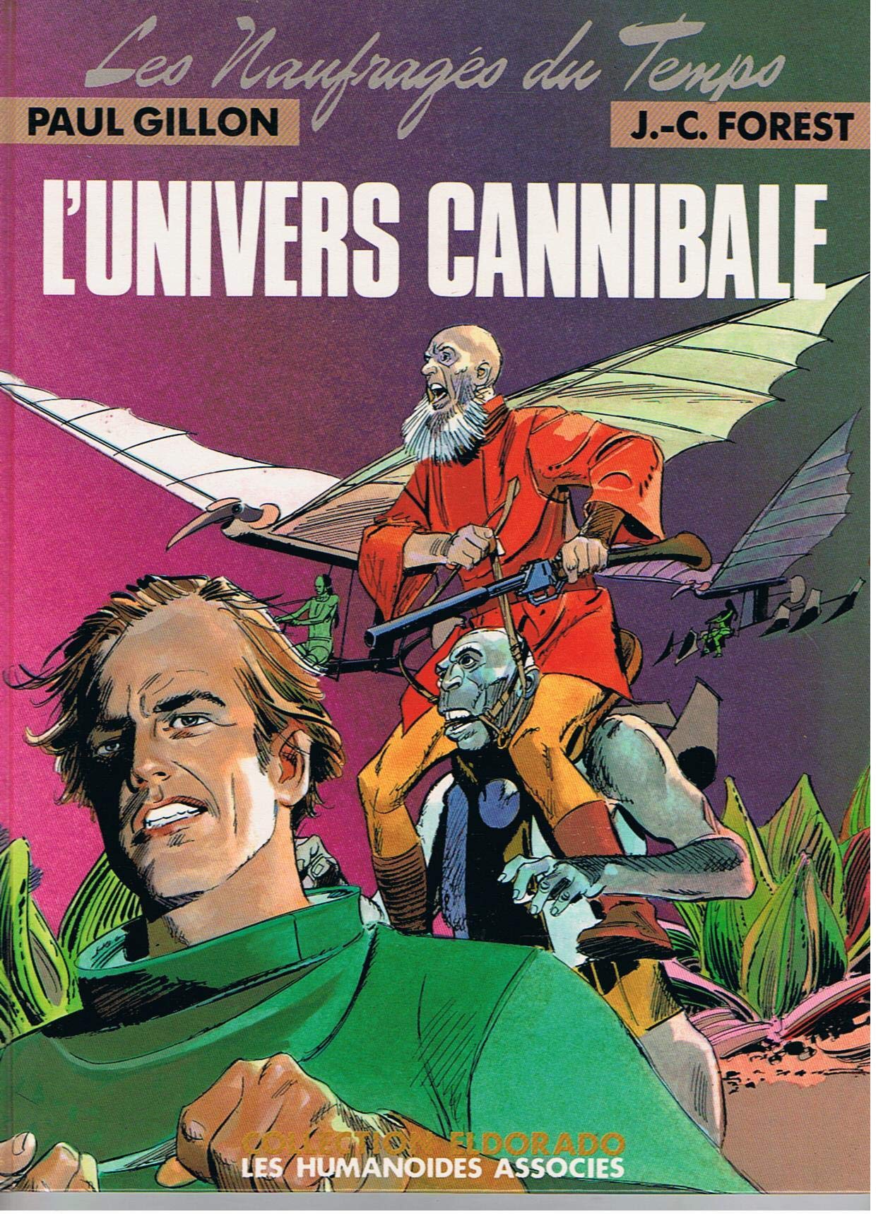 jaquette livre Les Naufragés du Temps, tome 4 : L'Univers cannibale