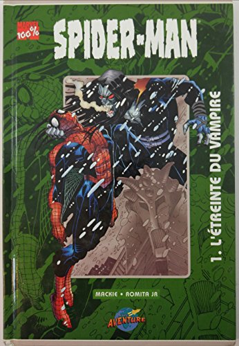 jaquette livre Spider-Man - L'éternité Du Vampire - T. 1