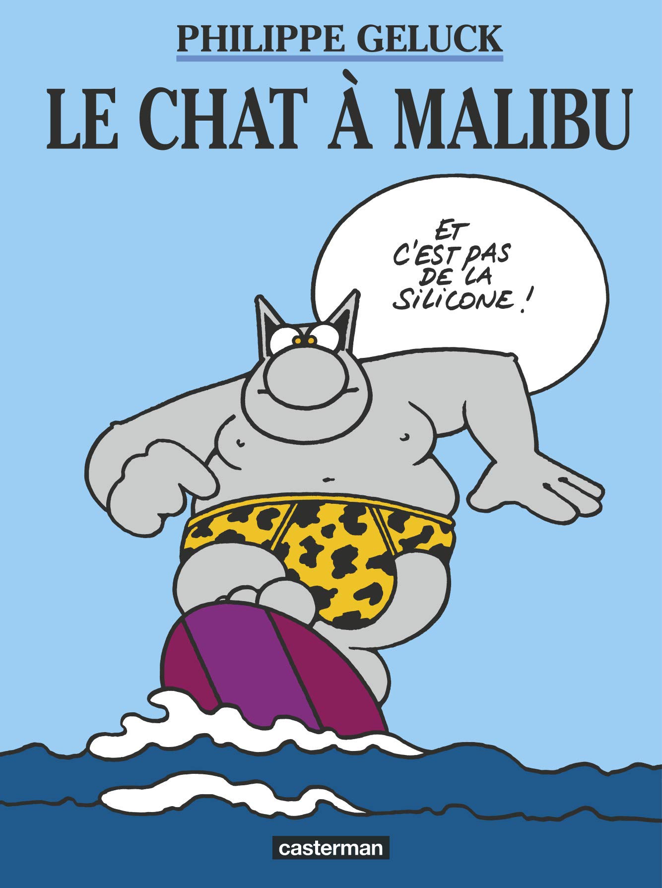 jaquette livre Le Chat, Tome 7 : Le Chat à Malibu