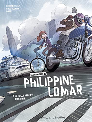 jaquette livre Les Enquêtes De Philippine Lomar Tome 6 - La Folle Affaire Du Saphir