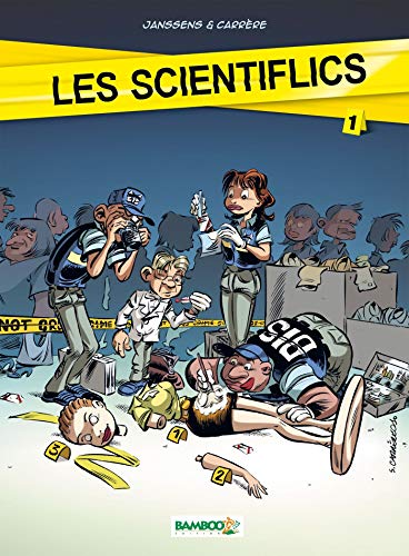 jaquette livre Les Scientiflics Tome 1
