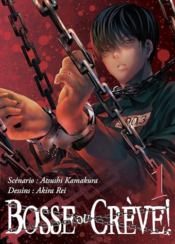 jaquette livre Bosse ou crève ! - Tome 1