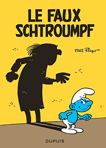 jaquette livre Les Schtroumpfs - Le Faux Schtroumpf