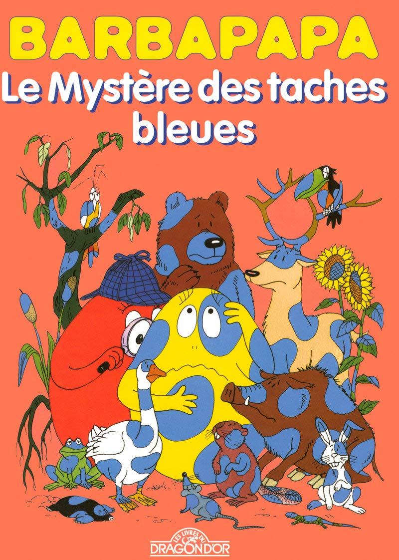 jaquette livre Barbapapa - Le Mystère des taches bleues