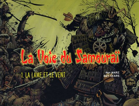jaquette livre La Voie Du Samouraï Tome 1 - La Lame Et Le Vent