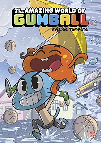 jaquette livre The Amazing World Of Gumball Tome 5 - Avis De Tempête