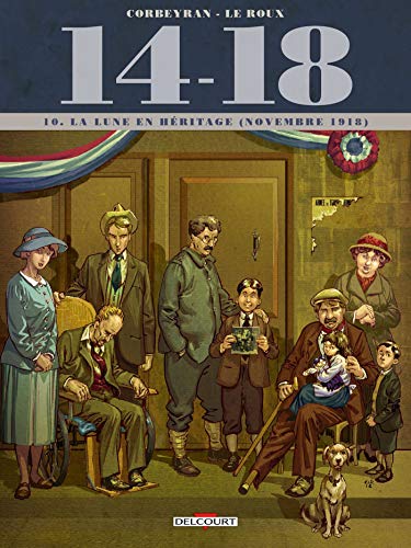 jaquette livre 14-18 Tome 10 - La Lune En Héritage (Novembre 1918)