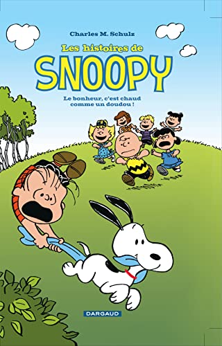 jaquette livre Les Histoires De Snoopy Tome 1 - Le Bonheur, C'est Chaud Comme Un Doudou