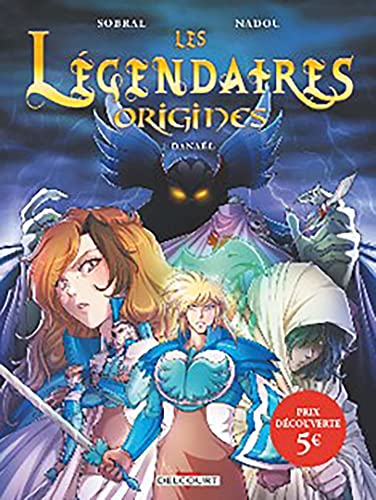 jaquette livre Les Légendaires Origines Tome 1 - Danaël