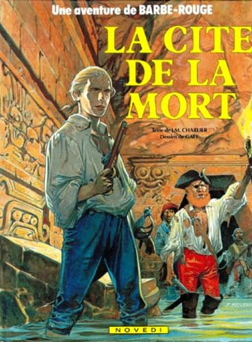 jaquette livre LES AVENTURES DE BARBE-ROUGE NUMERO 23 : LA CITE DE LA MORT