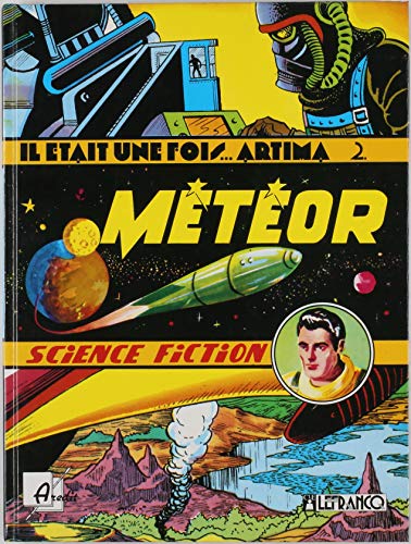 jaquette livre Meteor - Il Etait Une Fois - Artima 2