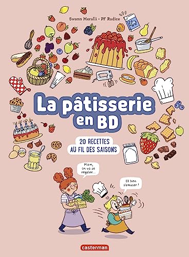jaquette livre La Pâtisserie En Bd - 20 Recettes Au Fil Des Saisons
