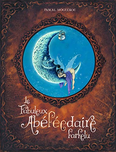 jaquette livre Le Fabuleux Abécédaire Farfelu