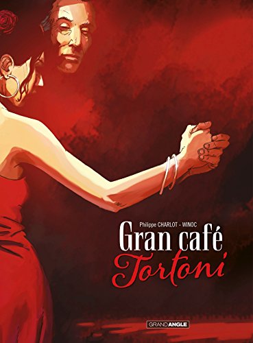 jaquette livre Gran Café Tortoni