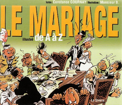 jaquette livre Le Mariage Illustre De A A Z