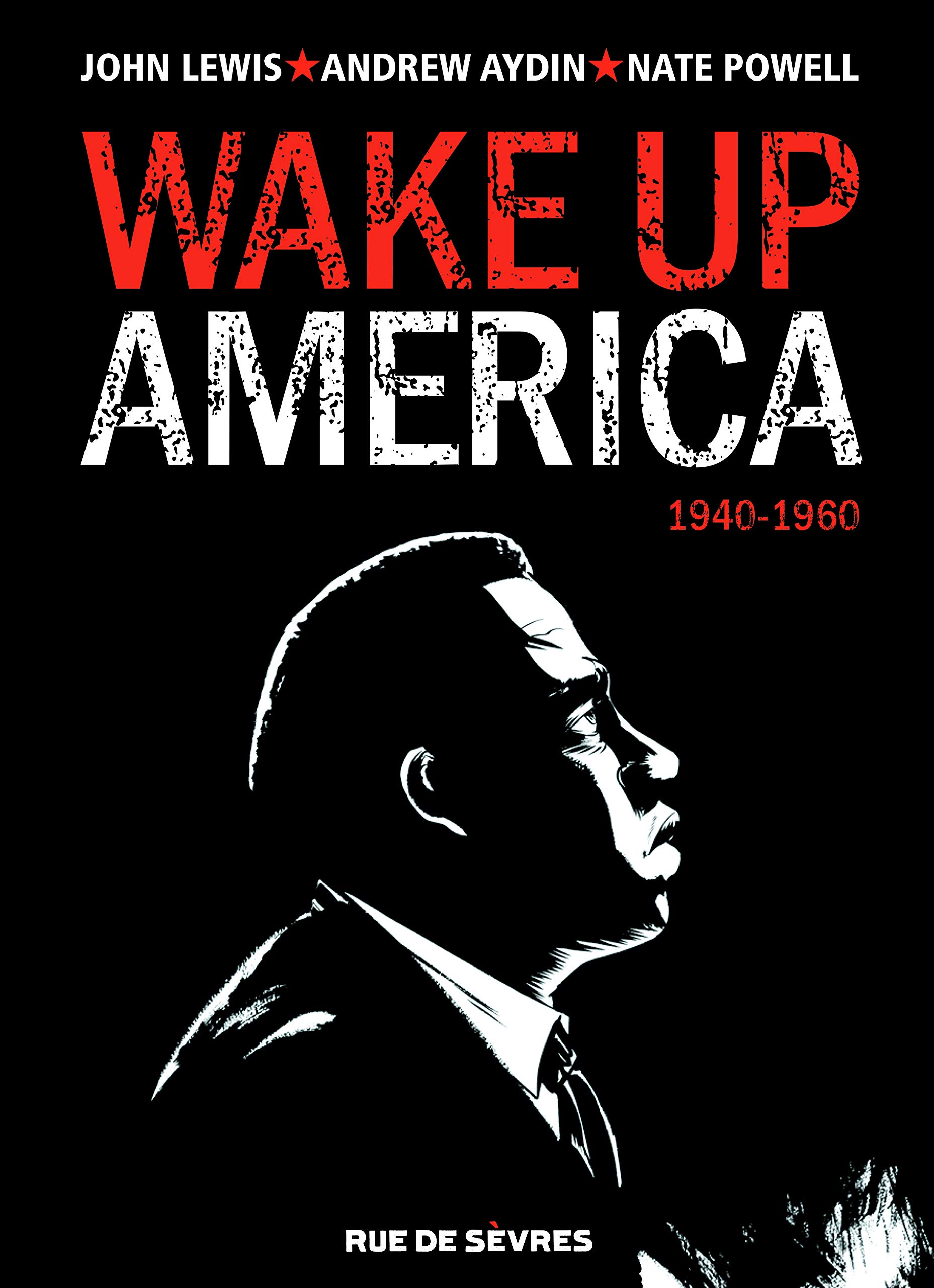 jaquette livre Wake up America, Tome 1 : 1940-1960