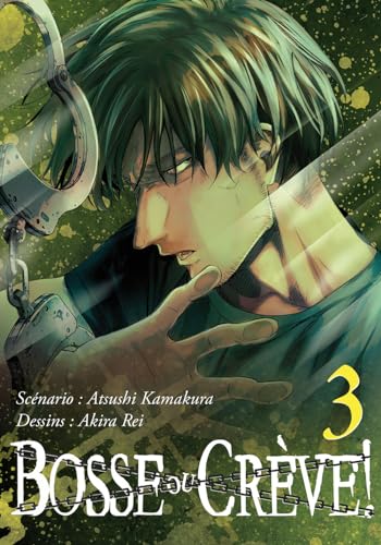jaquette livre Bosse ou crève ! - Tome 3