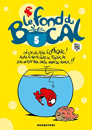 jaquette livre Le Fond Du Bocal Tome 5