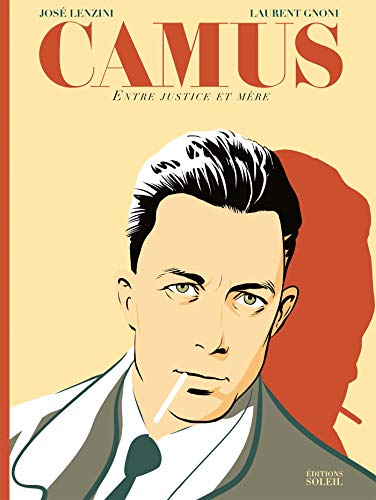 jaquette livre Camus - Entre Justice Et Mère