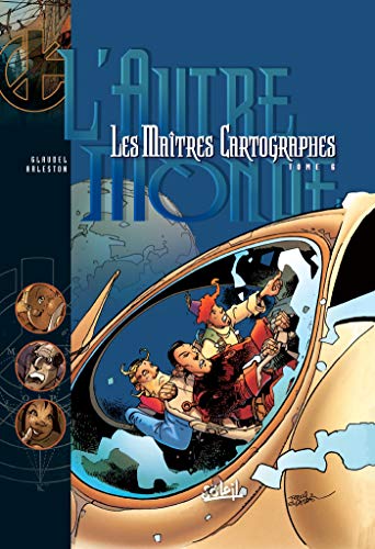 jaquette livre Les Maîtres Cartographes Tome 6 - L'autre Monde