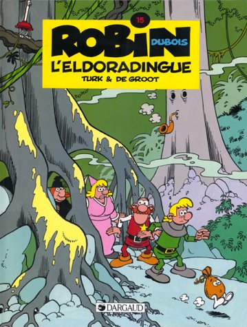 jaquette livre Robin Dubois Tome 15 - L'eldoradingue