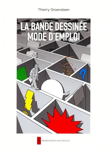 jaquette livre La Bande Dessinée - Mode D'emploi