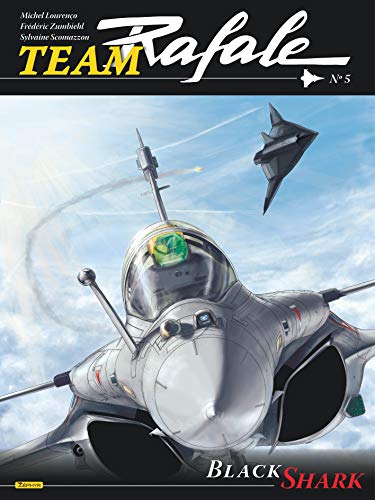 jaquette livre Team Rafale Tome 5 - Black Shark