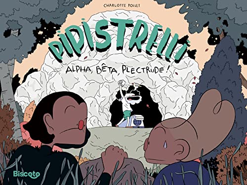 jaquette livre Pipistrelli Tome 2 - Alpha, Bêta, Plectrude !