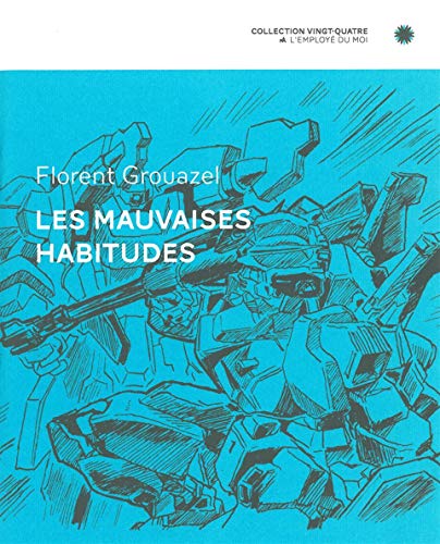 jaquette livre Les Mauvaises Habitudes