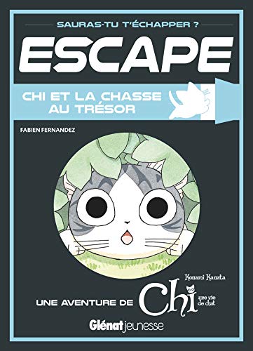 jaquette livre Escape ! Chi et la chasse au trésor