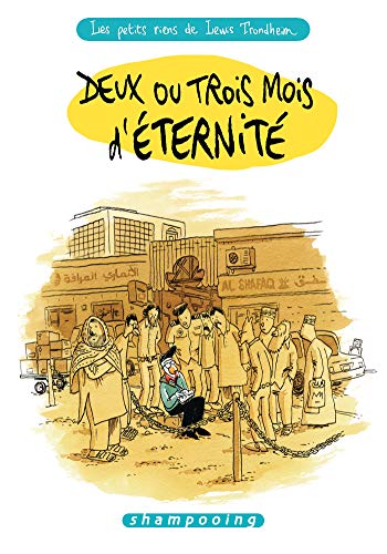 jaquette livre Les Petits Riens De Lewis Trondheim Tome 6 - Deux Ou Trois Mois D'éternité