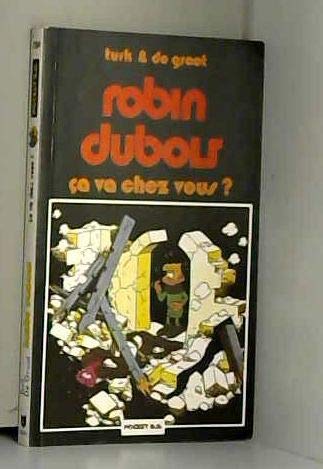 jaquette livre Robin Dubois Tome 3 - Òca Va Chez Vous ?